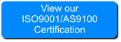 View our ISO9001/AS9100 Certification